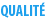 QUALITÉ